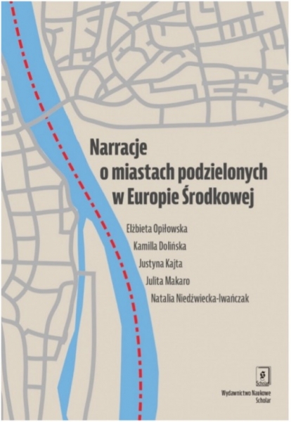 image: Dyskusja wokół książki „Narracje o miastach podzielonych w Europie Środko...