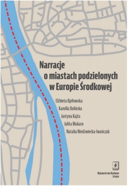 image: Dyskusja wokół książki „Narracje o miastach podzielonych w Europie Środko...